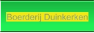 Boerderij Duinkerken