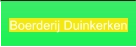 Boerderij Duinkerken