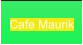 Cafe Maurik
