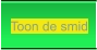 Toon de smid