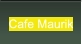 Cafe Maurik