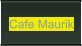 Cafe Maurik